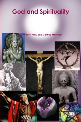 God and Spirituality by Ainiu, Cyndarion