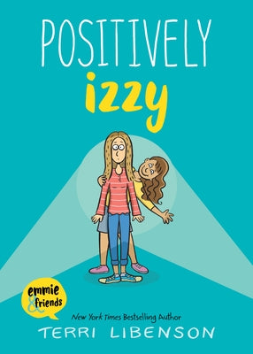 Positively Izzy by Libenson, Terri