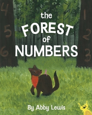 The Forest of Numbers by Lewis, Abby