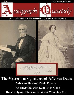 Autograph Quarterly Magazine Volume Two Issue One by Group, Xidas Publishing
