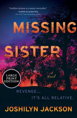 Missing Sister by Jackson, Joshilyn