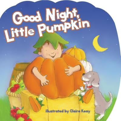 Good Night, Little Pumpkin by Keay, Claire