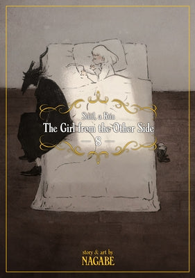 The Girl from the Other Side: Siúil, a Rún Vol. 8 by Nagabe