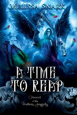A Time to Reap by Snark, Melissa