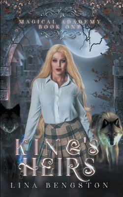 King's Heirs by Bengston, Lina