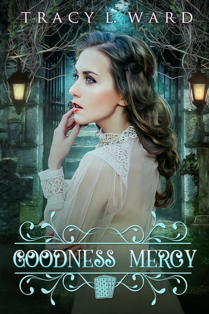 Goodness Mercy: A Mercy Me Mystery by Ward, Tracy L.