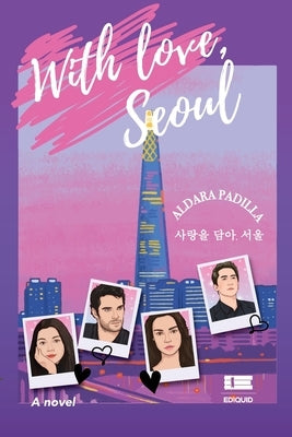 With love, Seoul by Ígneo, Grupo