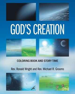 God's Creation: Coloring Book and Story Time by Wright, Ronald