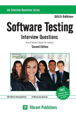 Software Testing Interview Questions You'll Most Likely Be Asked by Publishers, Vibrant