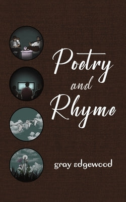 Poetry and Rhyme by Edgewood, Gray