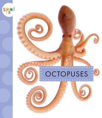 Octopuses by Schuh, Mari C.