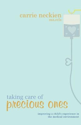 Taking Care of Precious Ones: Improving a child's experience in the medical environment. by Neckien Ma, CC Carrie