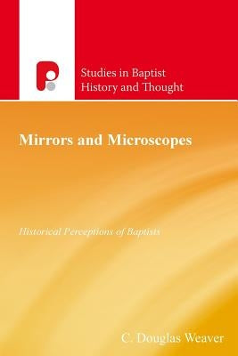 Mirrors and Microscopes by Weaver, Douglas