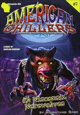Werewolves of Wisconsin by Rand, Jonathan