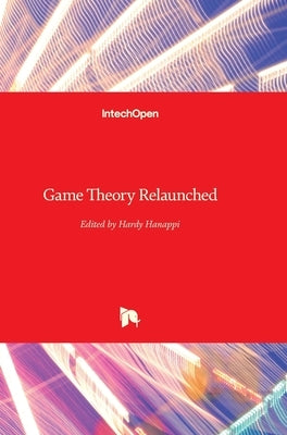 Game Theory Relaunched by Hanappi, Hardy
