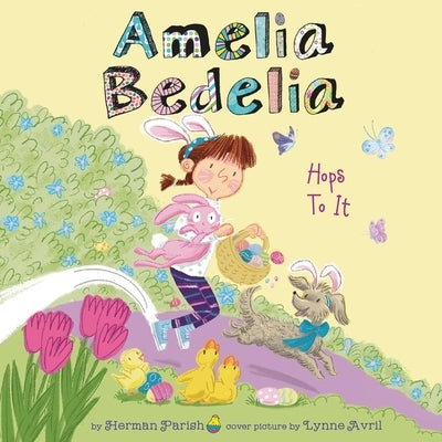 Amelia Bedelia Holiday Chapter Book #3: Amelia Bedelia Hops to It by Parish, Herman