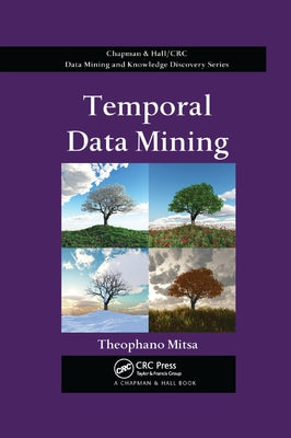 Temporal Data Mining by Mitsa, Theophano