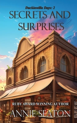 Secrets and Surprises by Seaton, Annie