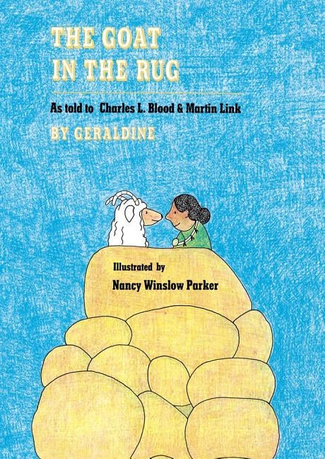The Goat in the Rug by Blood, Charles L.