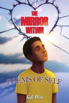 The Mirror Within by West, Kyle