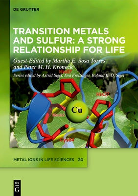 Transition Metals and Sulfur - A Strong Relationship for Life by Sosa Torres, Martha
