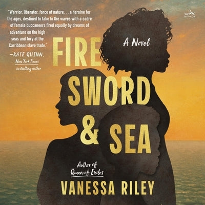 Fire Sword and Sea by Riley, Vanessa