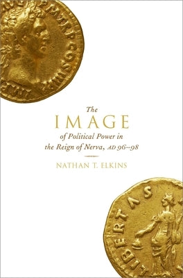 Image Polit POW Reign Nerva, AD 96-98 C by Elkins