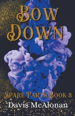 Bow Down by McAlonan, Davis