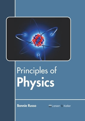 Principles of Physics by Russo, Bonnie
