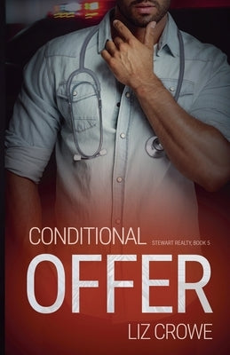Conditional Offer by Crowe, Liz