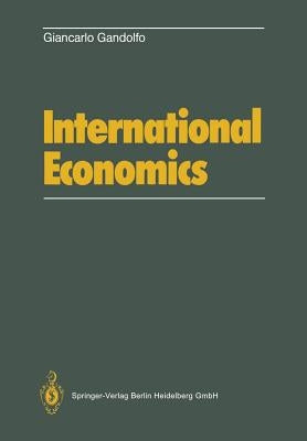 International Economics by Gandolfo, G.