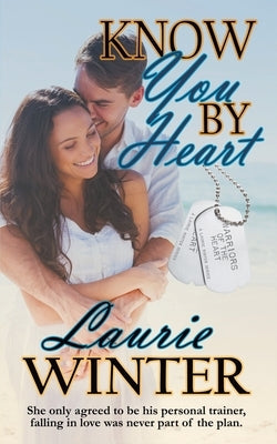 Know You By Heart by Winter, Laurie