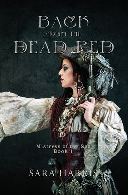 Back from the Dead Red by Harris, Sara