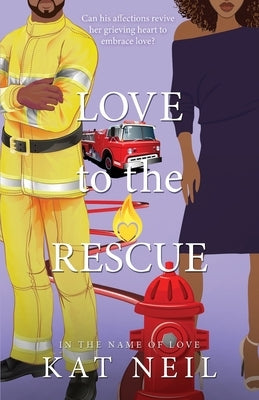 Love to the Rescue by Neil, Kat