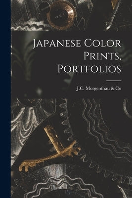 Japanese Color Prints, Portfolios by J C Morgenthau & Co