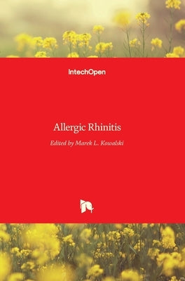Allergic Rhinitis by Kowalski, Marek
