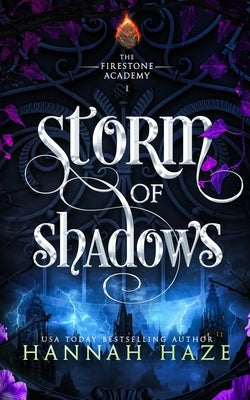 Storm of Shadows by Haze, Hannah
