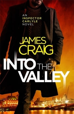 Into the Valley by Craig, James