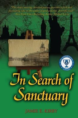 In Search of Sanctuary by Kirby, Jamie E.