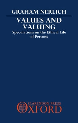 Values and Valuing by Nerlich, Graham
