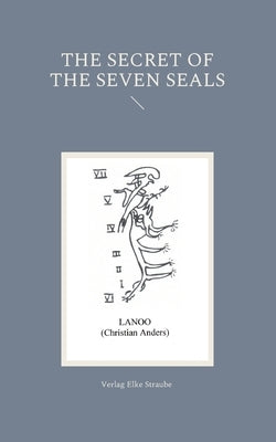 The Secret of the Seven Seals by Anders, Christian