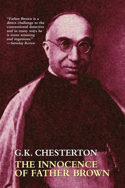 The Innocence of Father Brown by Chesterton, G. K.
