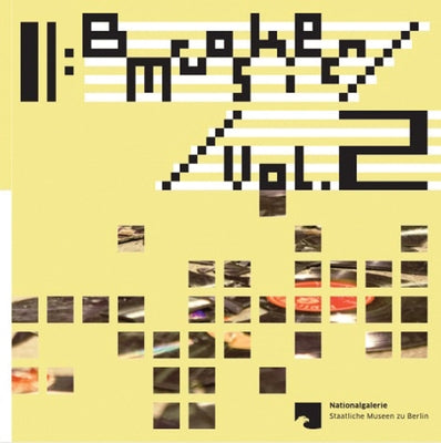 Broken Music Vol. 2: 70 Years of Records and Sound Works by Artists by Beckstette, Sven