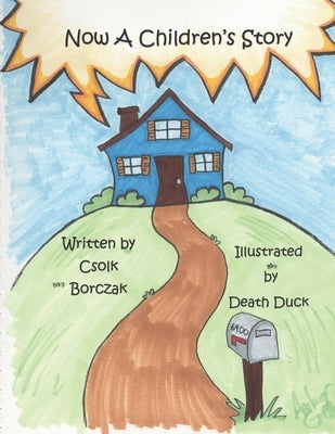 Now A children's Story by Duck, Death