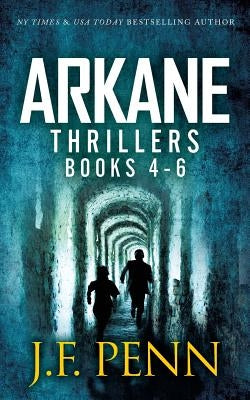 ARKANE Thriller Boxset 2: One Day in Budapest, Day of the Vikings, Gates of Hell by Penn, J. F.