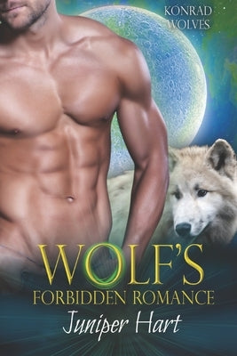 Wolf's Forbidden Romance by Hart, Juniper
