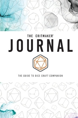 The Critmaker Journal by Weatherall, A. J.