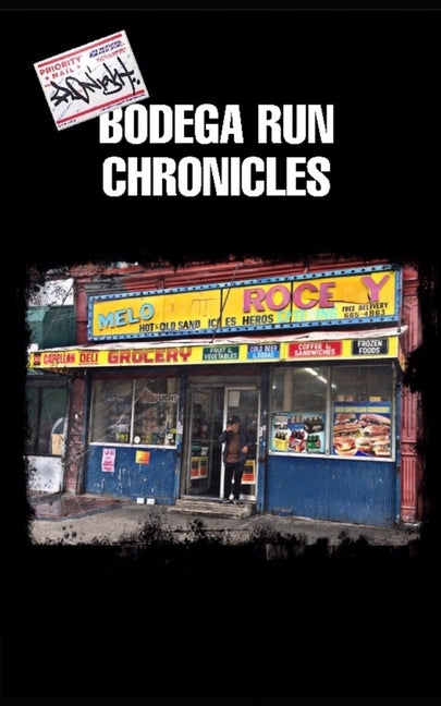 Bodega Run Chronicles by Night, Flo