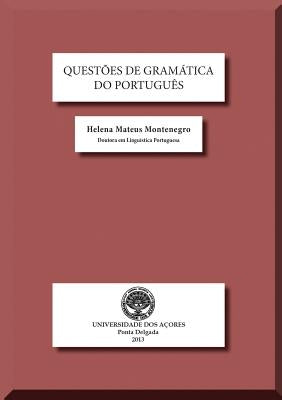 Questões de Gramática do Português by Montenegro Mateus, Helena