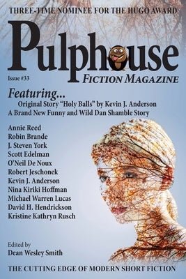 Pulphouse Fiction Magazine Issue #33 by Smith, Dean Wesley